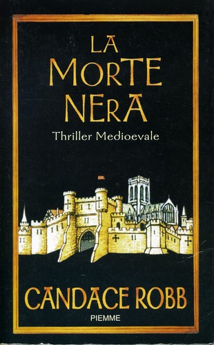 Candace robb morte nera - candace,